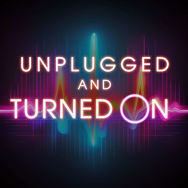 Artwork for Unplugged and Turned On