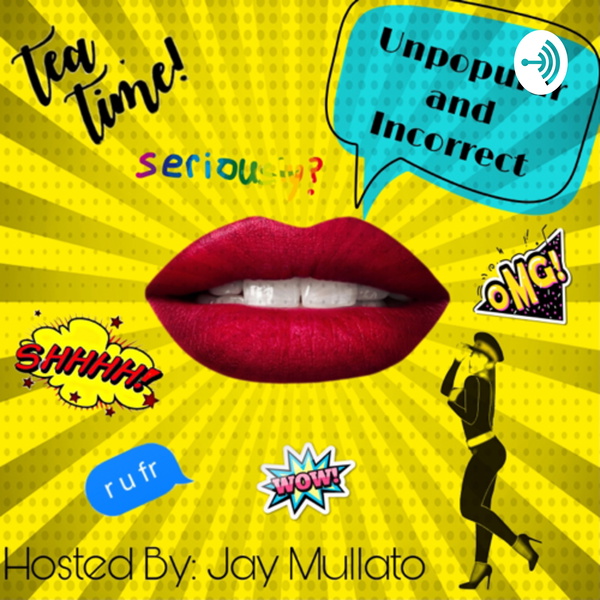 Artwork for Unpopular and Incorrect