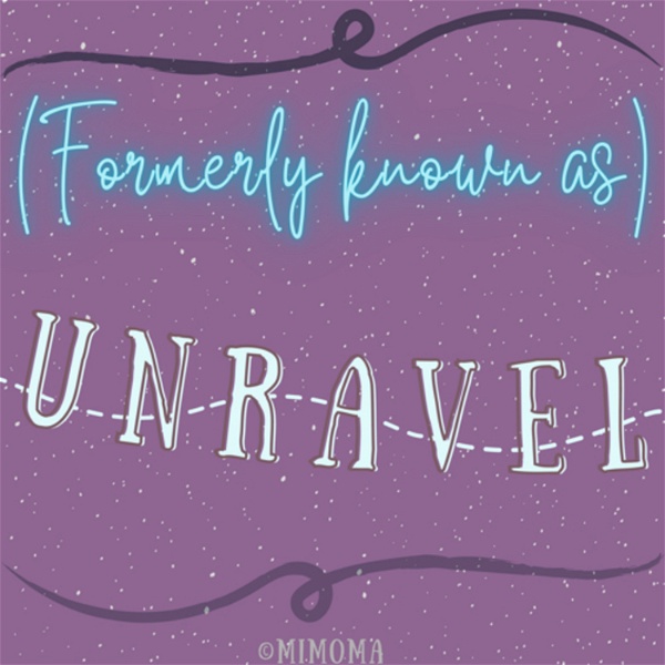 Artwork for (Formerly known as) Unravel