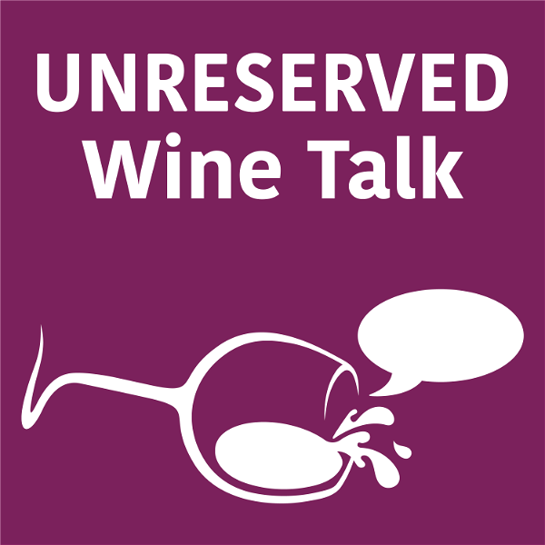 Artwork for Unreserved Wine Talk