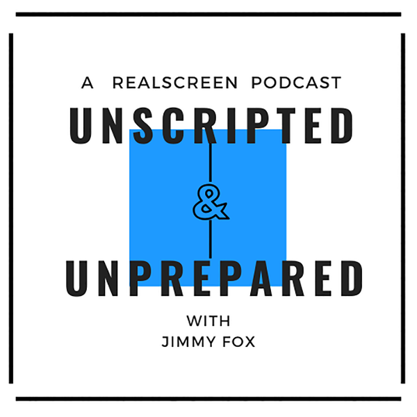 Artwork for Unscripted and Unprepared: A Realscreen Podcast