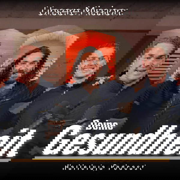 Artwork for UNSERE MISSION: Deine Gesundheit