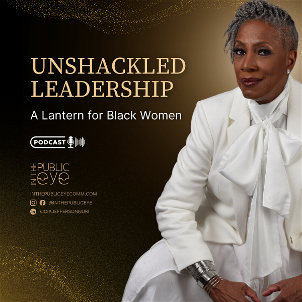 Artwork for Unshackled Leadership: A Lantern for Black Women