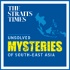 The Unsolved Mysteries of South-East Asia: Best of ST's Asian Insider