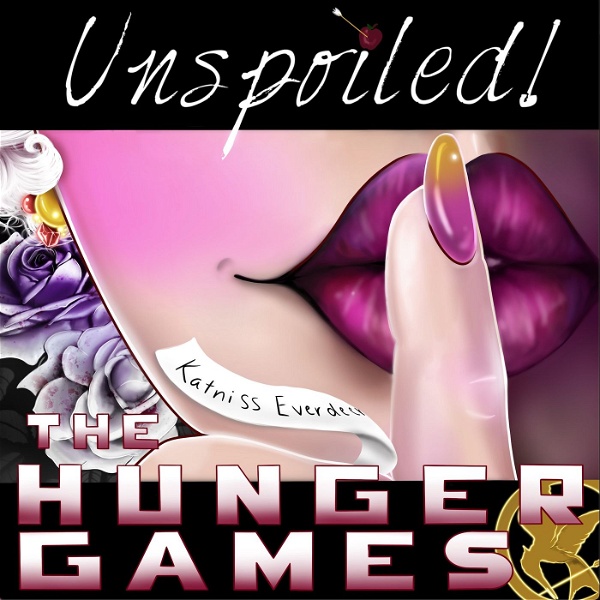 Artwork for UNspoiled! The Hunger Games