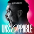 UNSTOPPABLE