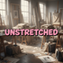 UNSTRETCHED