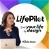 LifePilot: Lifestyle design made easy.