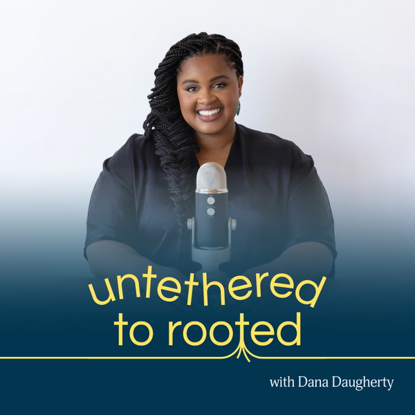 Artwork for Untethered to Rooted