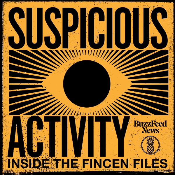 Artwork for Suspicious Activity: Inside the FinCEN Files