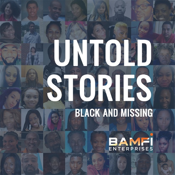 Artwork for Untold Stories: Black and Missing