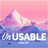 Unusable podcast (UX & usability)