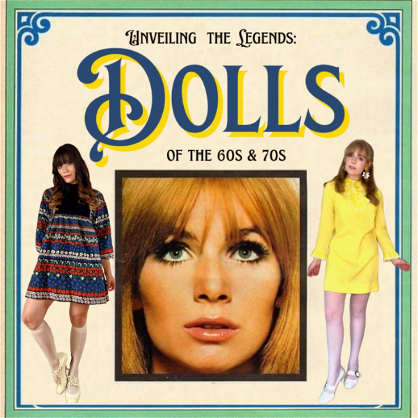 Artwork for Unveiling the Legends: Dolls of the 60s & 70s