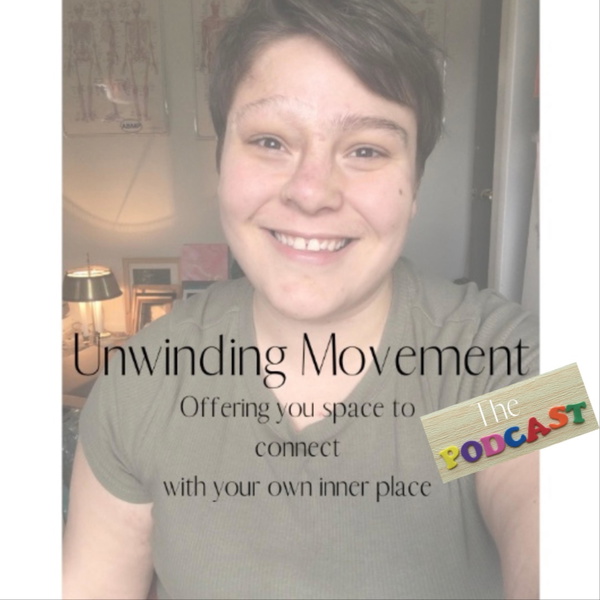 Artwork for Unwinding Movement: The Podcast