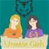 Unwise Girls