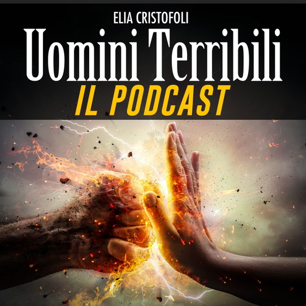 Artwork for Uomini Terribili E Come Evitarli