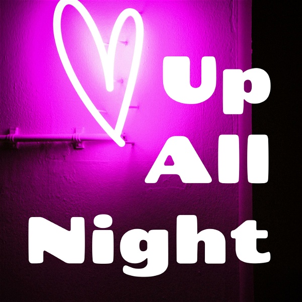 Artwork for Up All Night