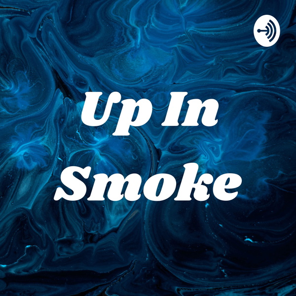 Artwork for Up In Smoke