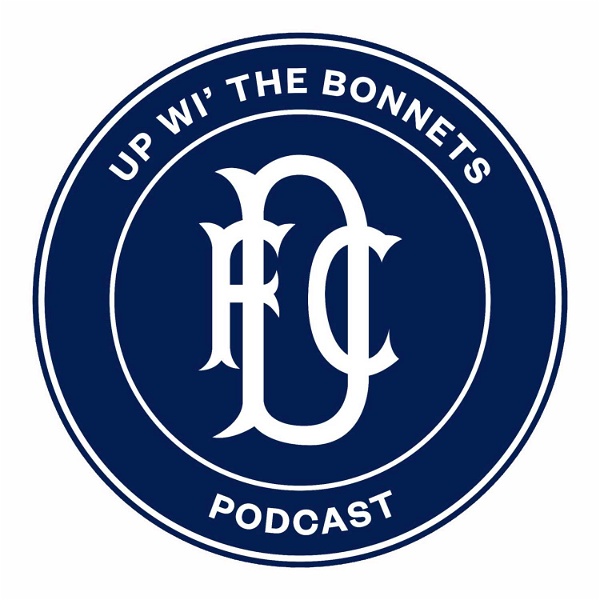 Artwork for Up Wi' The Bonnets Podcast