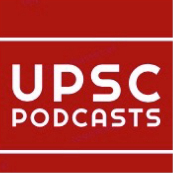 Artwork for UPSC Podcasts