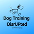 Dog Training DisrUPted - UPWARD Dogology