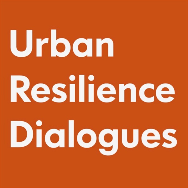 Artwork for Urban Resilience Dialogues