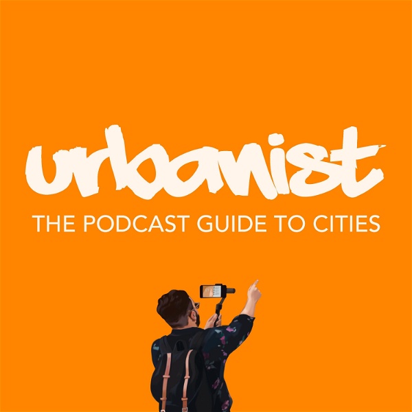 Artwork for Urbanist: Podcast Guide to Cities