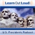 U.S. Presidents Podcast