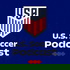 U.S. Soccer Podcast