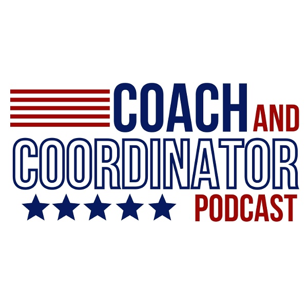 Artwork for Coach and Coordinator Podcast