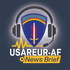 USAREUR-AF News Brief