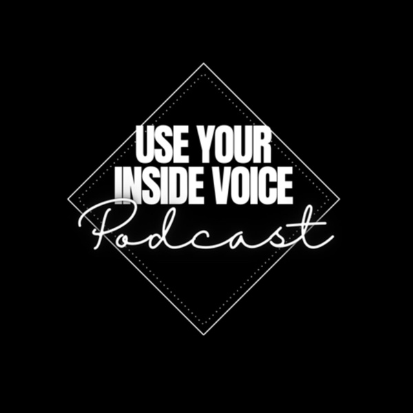 Artwork for “Use Your Inside Voice”
