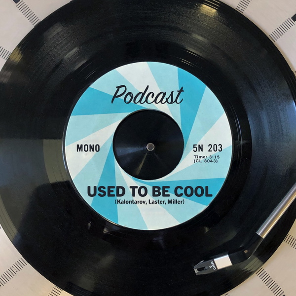 Artwork for Used to Be Cool