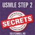 USMLE Step 2 Secrets (An InsideTheBoards Podcast)