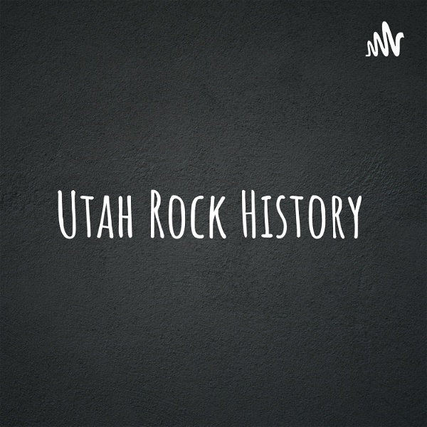 Artwork for Utah Rock History
