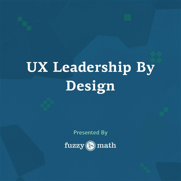 Artwork for UX Leadership By Design
