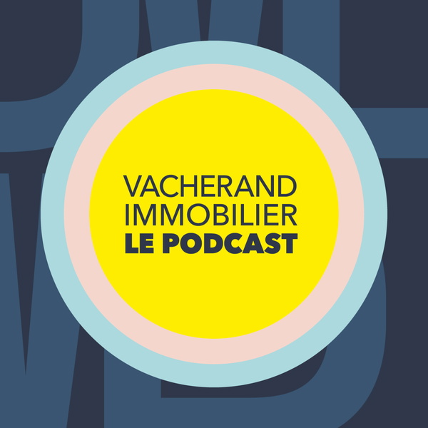 Artwork for VACHERAND IMMOBILIER LE PODCAST