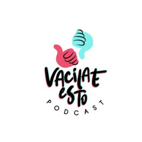 Artwork for Vacílate Esto Podcast