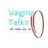 Vagina Talks