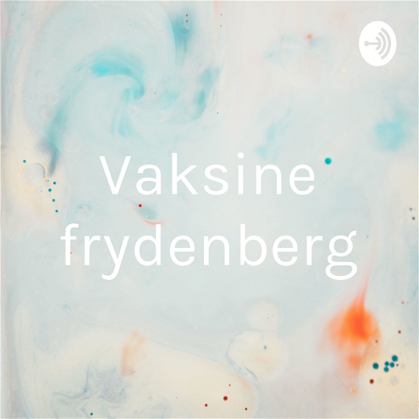 Artwork for Vaksine frydenberg