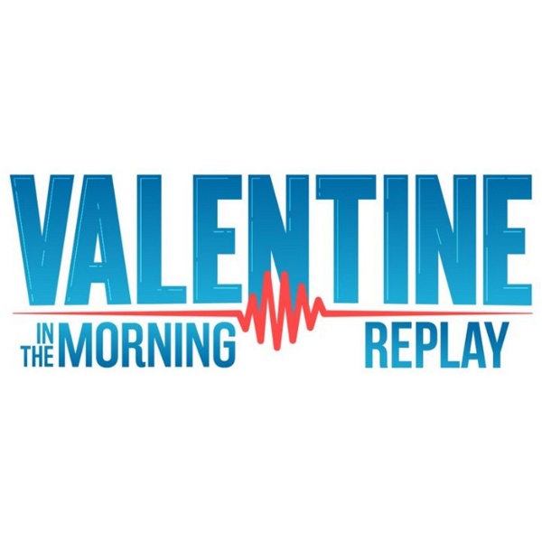 Artwork for Valentine In The Morning Replay