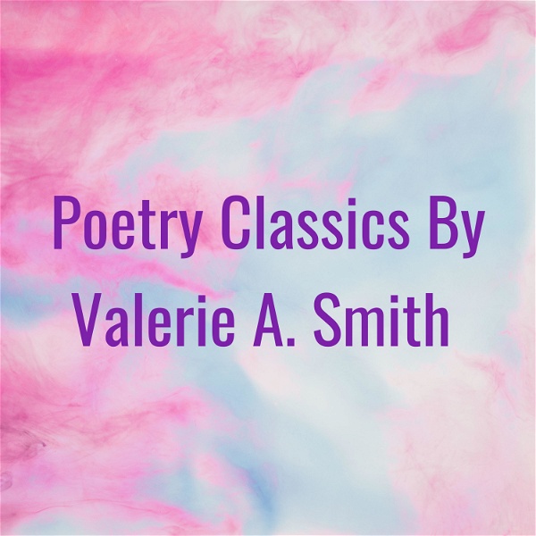 Artwork for Poetry Classics By Valerie A. Smith