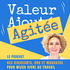☀ VALEUR AGITÉE, le 1er Podcast pratico-pratique des Dirigeants, DRH et managers pour MIEUX VIVRE AU TRAVAIL !