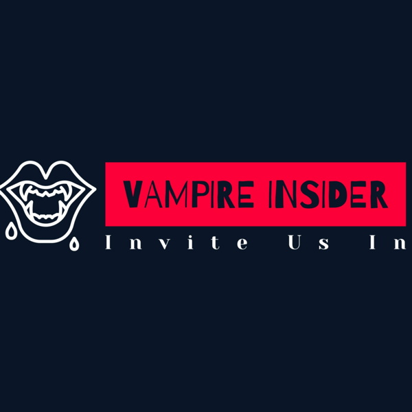 Artwork for Vampire Insider: An AMC Anne Rice's Immortal Universe After Show