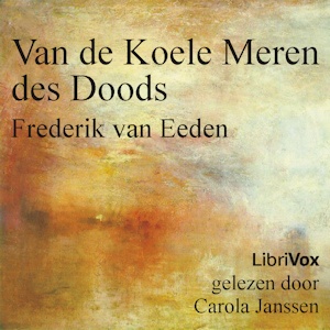 Artwork for Van de Koele Meren des Doods by Frederik van Eeden (1860
