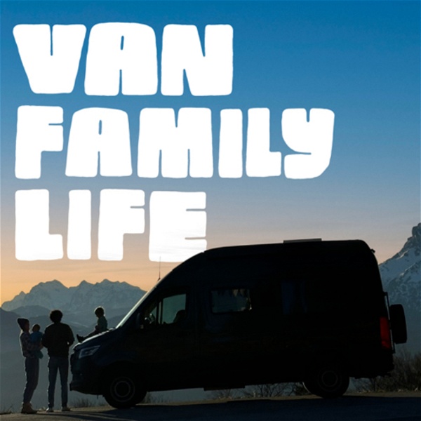 Artwork for Van Family Life