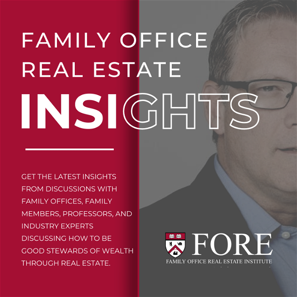 Artwork for Van Keuren Family Office Real Estate Institute Podcast