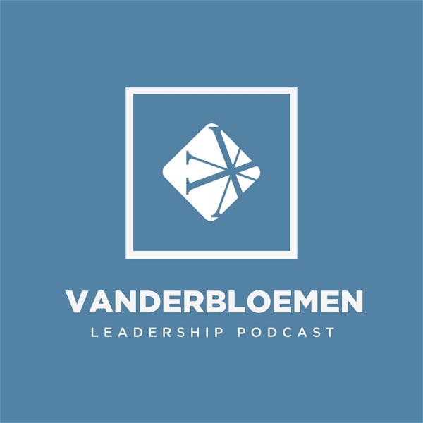 Artwork for Vanderbloemen Leadership Podcast