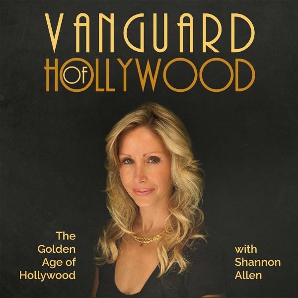 Artwork for Vanguard of Hollywood