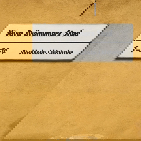 Artwork for VÅRA DRÖMMARS STAD